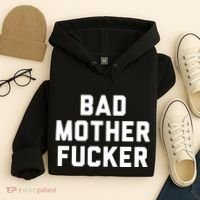 Bad Mother Fucker Hoodie thumb 4