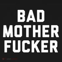 Bad Mother Fucker Long Sleeve Shirt thumb 2
