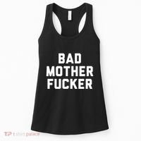 Bad Mother Fucker Women's Tank Top thumb 0
