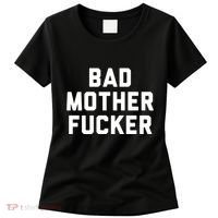 Bad Mother Fucker Women's T-Shirt thumb 0