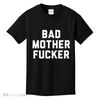 Bad Mother Fucker Kids T-Shirt thumb 0