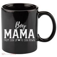 Boy Mama From Son Upto Son Down Funny MotherS Day Fun Mom 11oz C Handle Ceramic Mug thumb 0