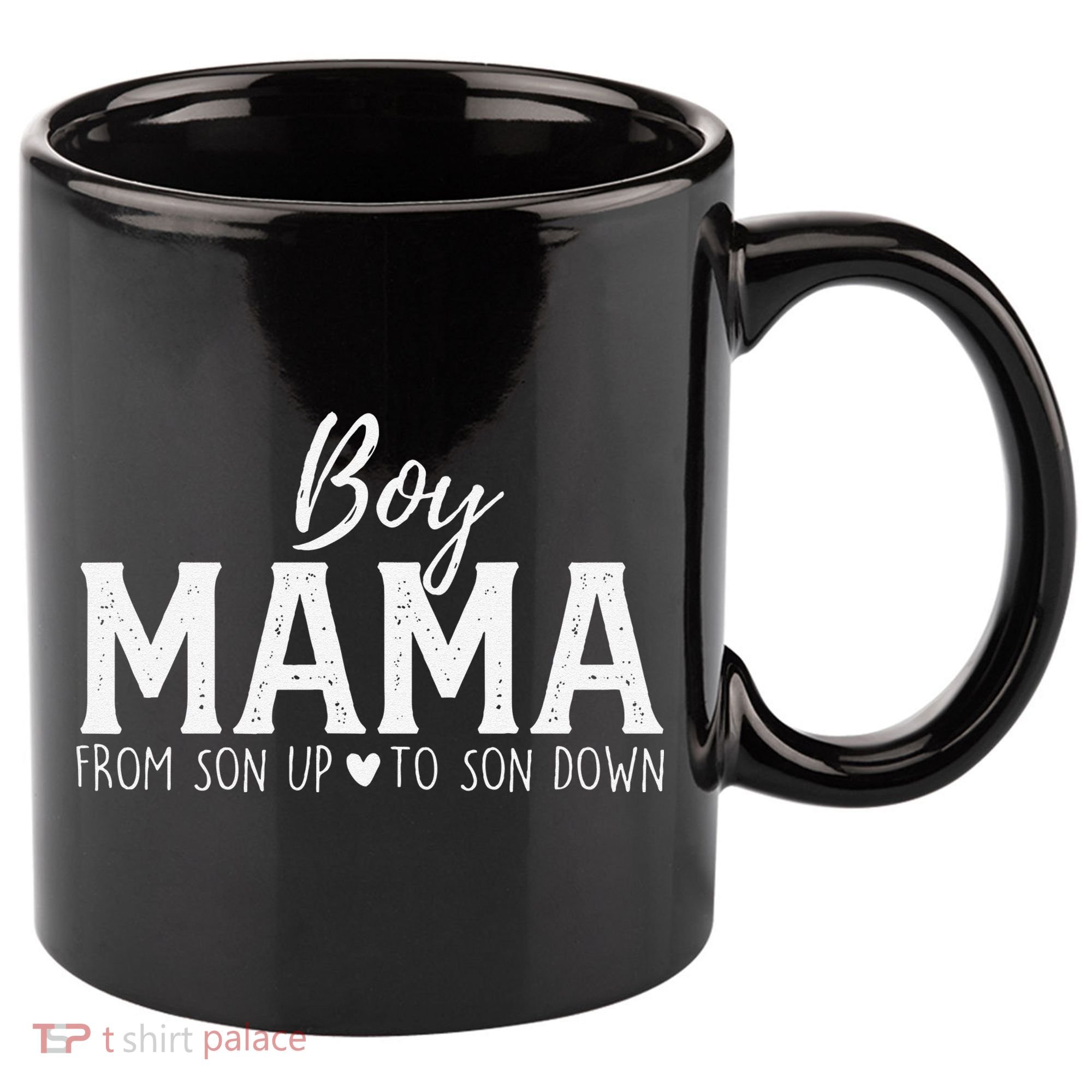 Boy Mama From Son Upto Son Down Funny MotherS Day Fun Mom 11oz C Handle Ceramic Mug