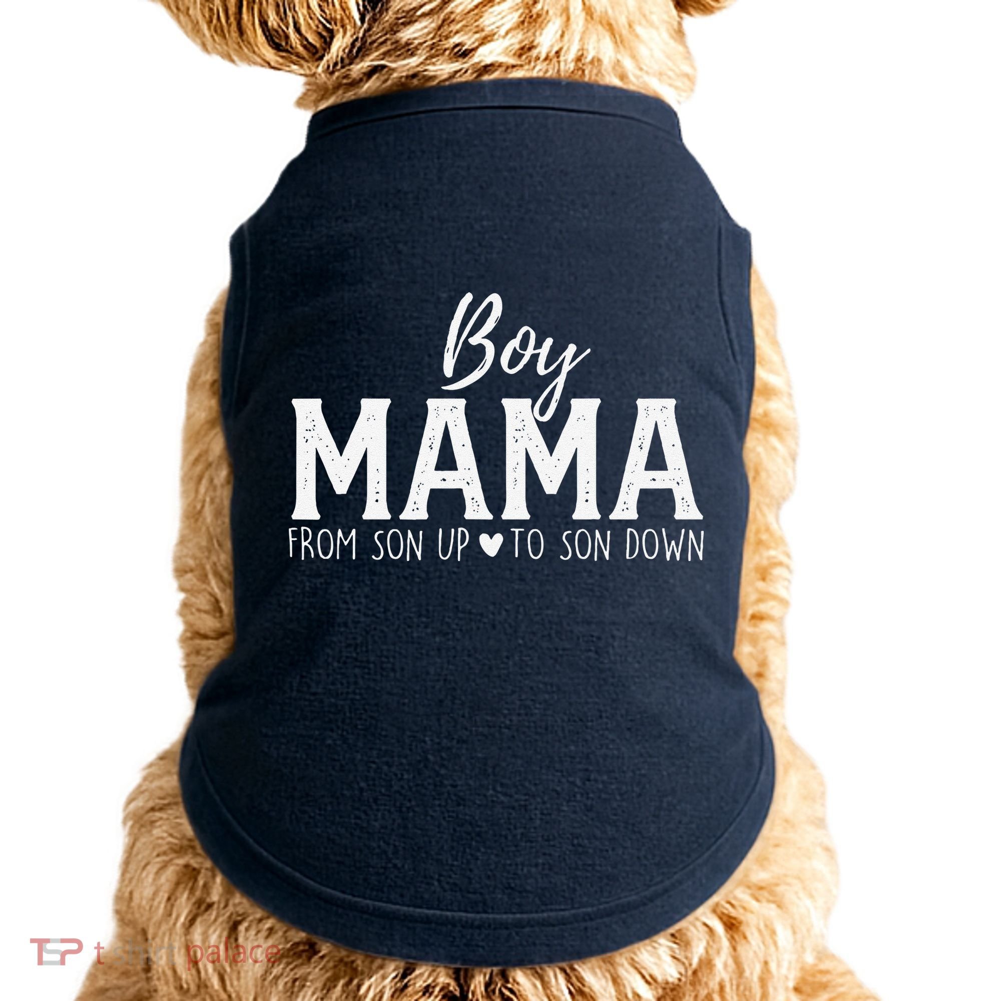 Boy Mama From Son Upto Son Down Funny MotherS Day Fun Mom Doggie Tank