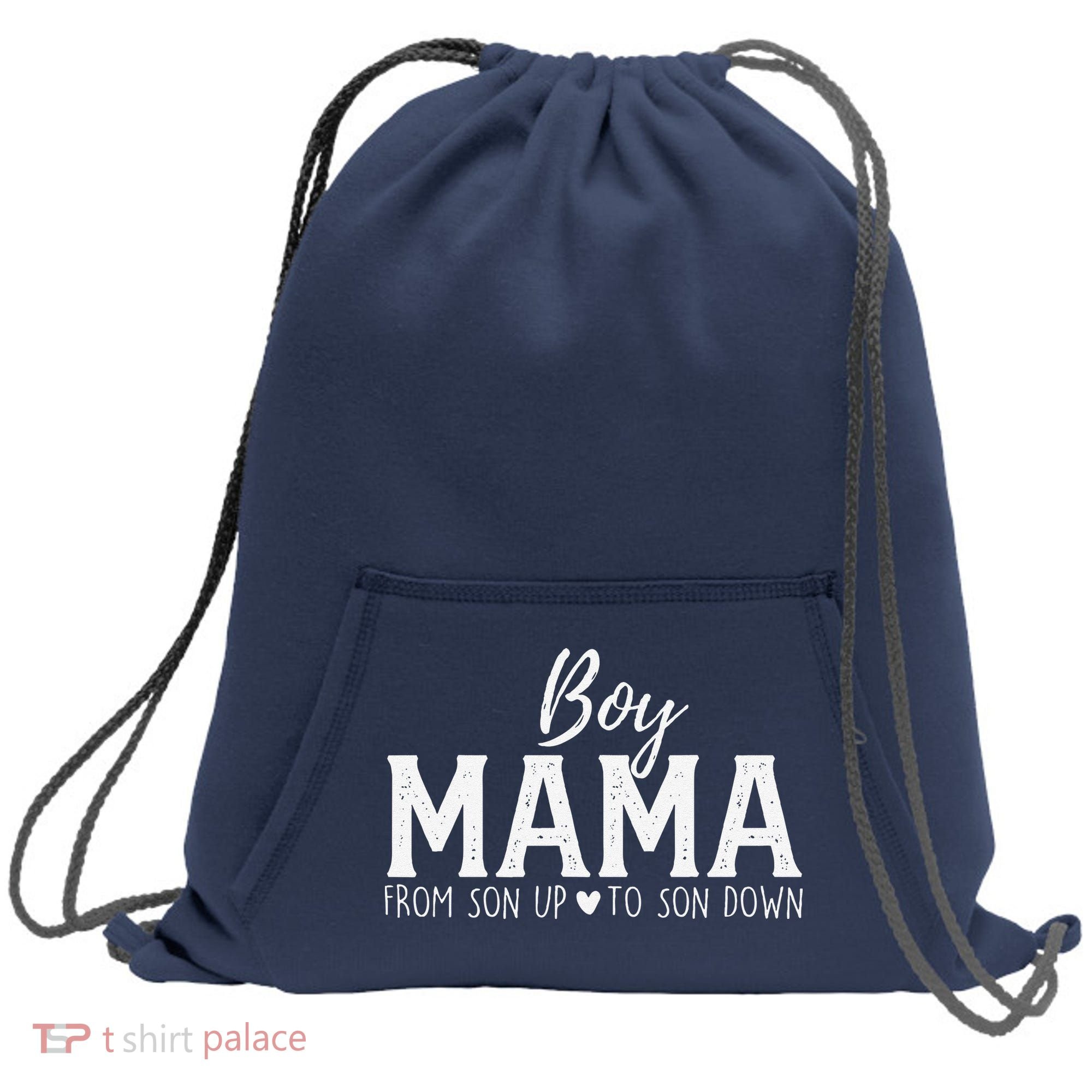 Boy Mama From Son Upto Son Down Funny MotherS Day Fun Mom Sweatshirt Cinch Pack Bag