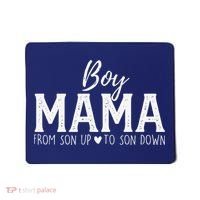 Boy Mama From Son Upto Son Down Funny MotherS Day Fun Mom Mousepad thumb 0