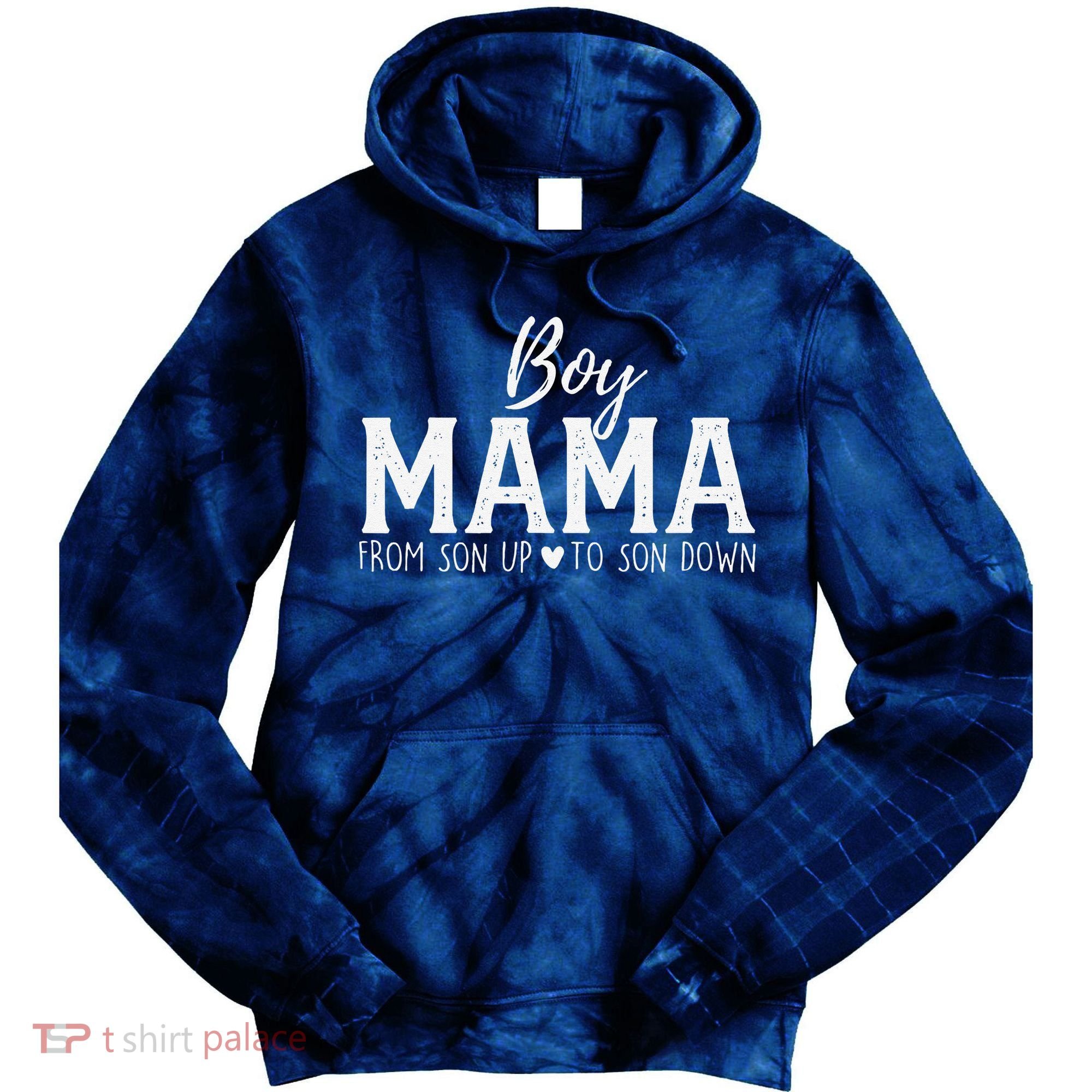 Boy Mama From Son Upto Son Down Funny MotherS Day Fun Mom Tie Dye Hoodie