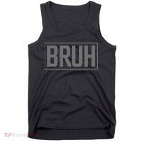 Bruh Meme Funny Saying Brother Greeting Gifts Tank Top thumb 0