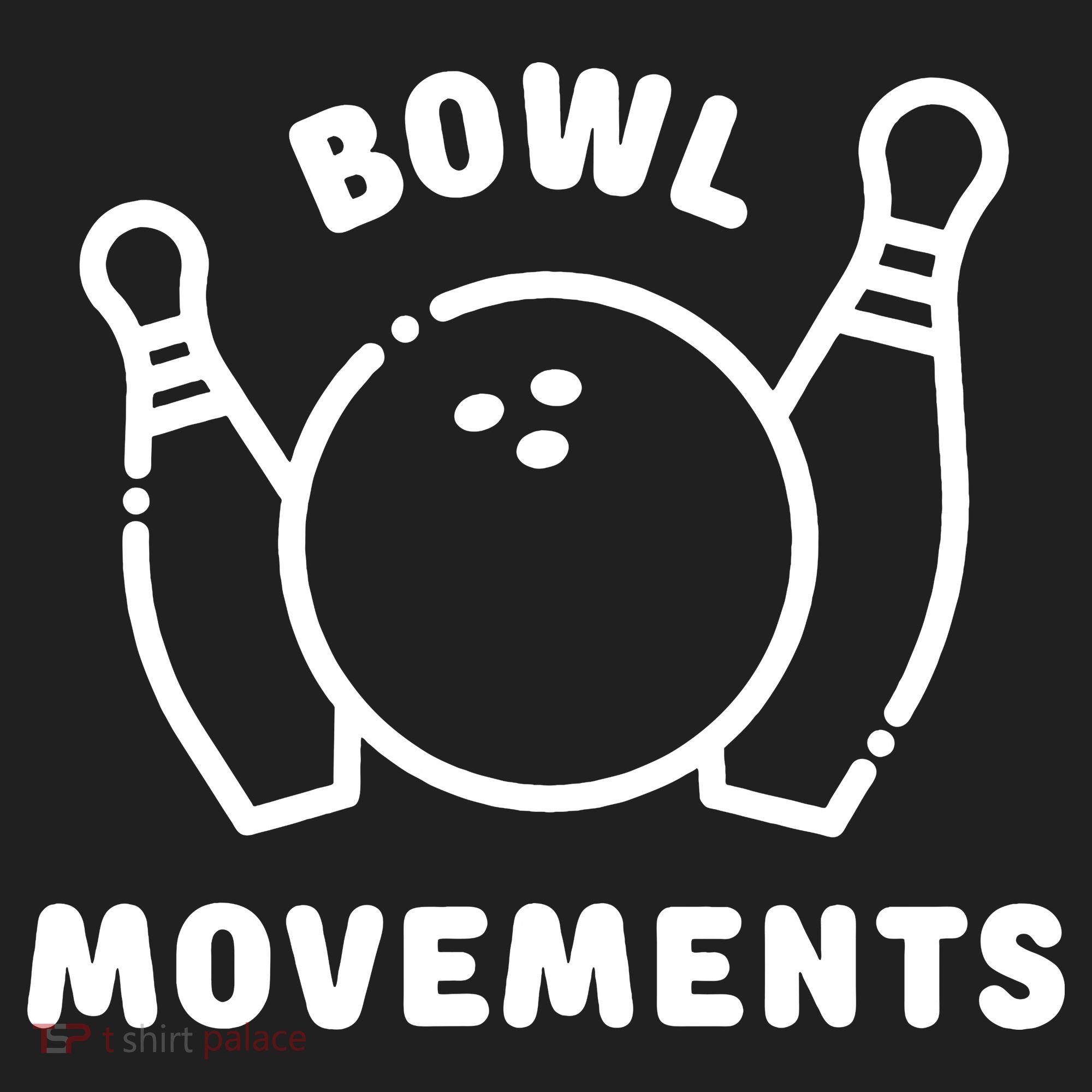 Bowl Movements Funny Bowling Team Women's Sweatshirt