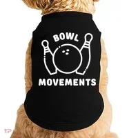 Bowl Movements Funny Bowling Team Doggie Tank thumb 0