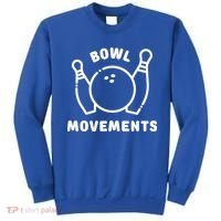 Bowl Movements Funny Bowling Team Sweatshirt thumb 0