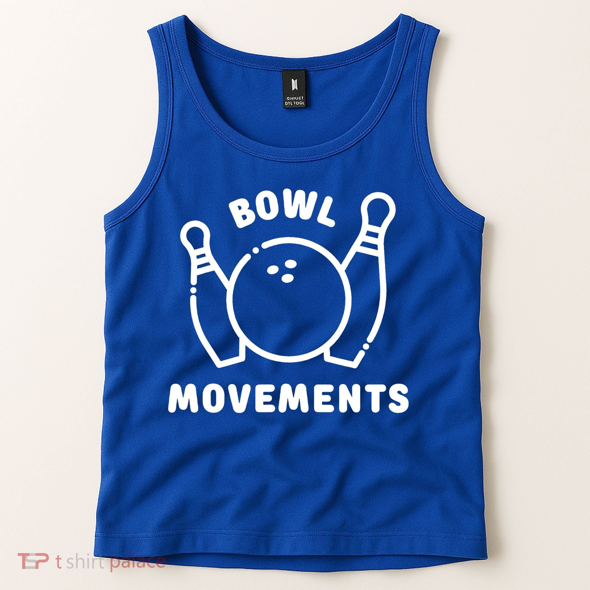 Bowl Movements Funny Bowling Team Tank Top
