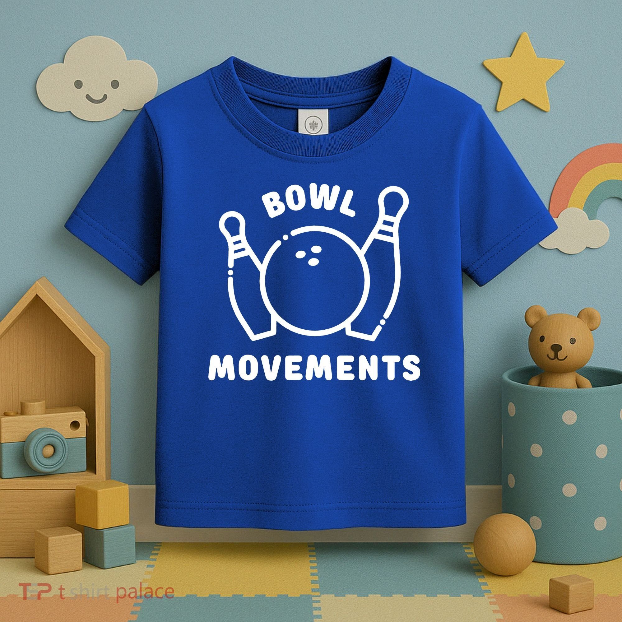 Bowl Movements Funny Bowling Team Toddler T-Shirt