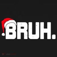 Bruh Meme Funny Christmas Holiday Teens Gifts Santa Hat Sweatshirt thumb 3