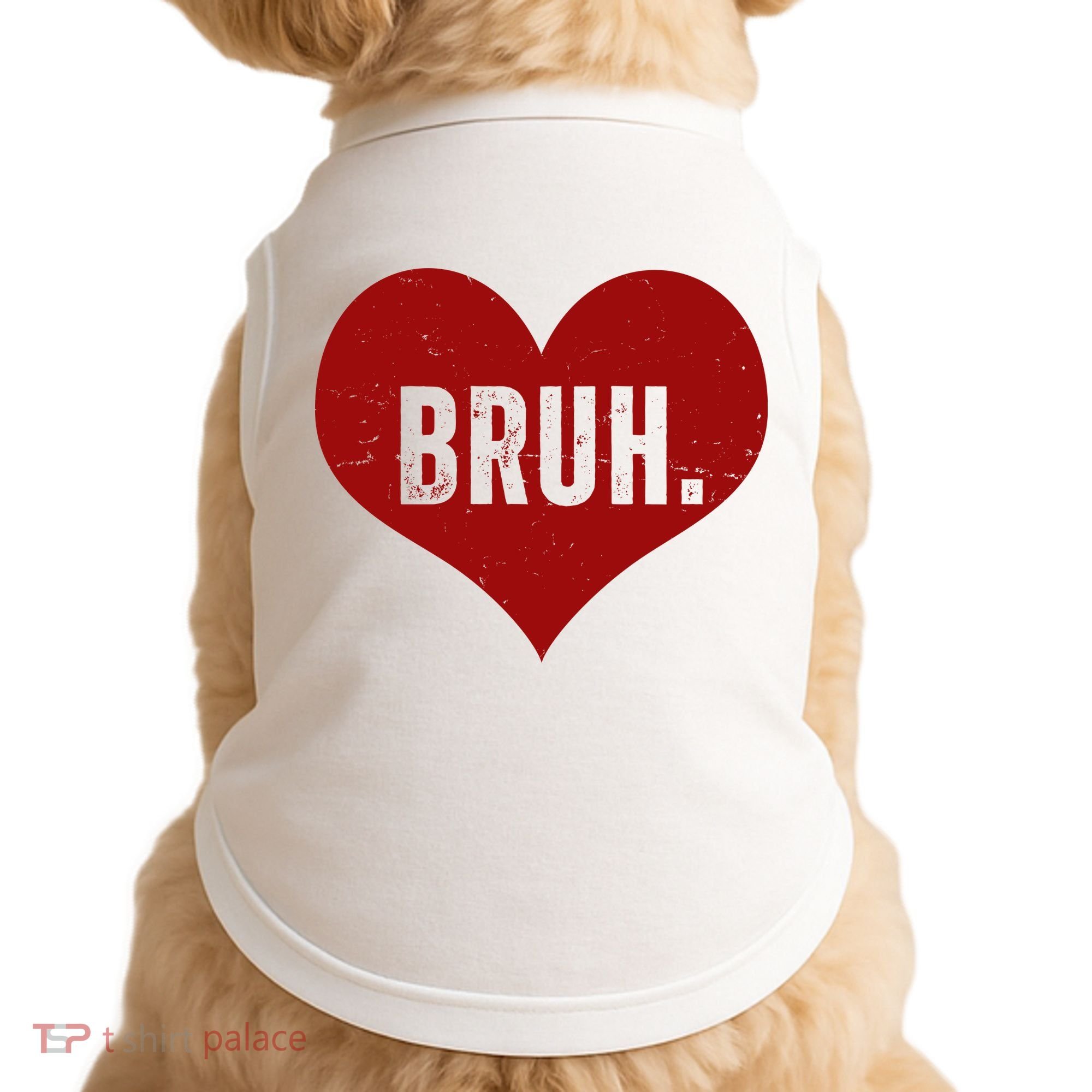 Bruh Meme Funny Valentine Doggie Tank