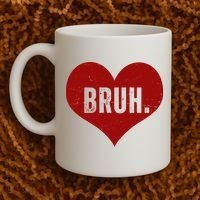 Bruh Meme Funny Valentine Coffee Mug thumb 2
