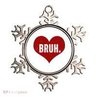 Bruh Meme Funny Valentine Ornament thumb 0