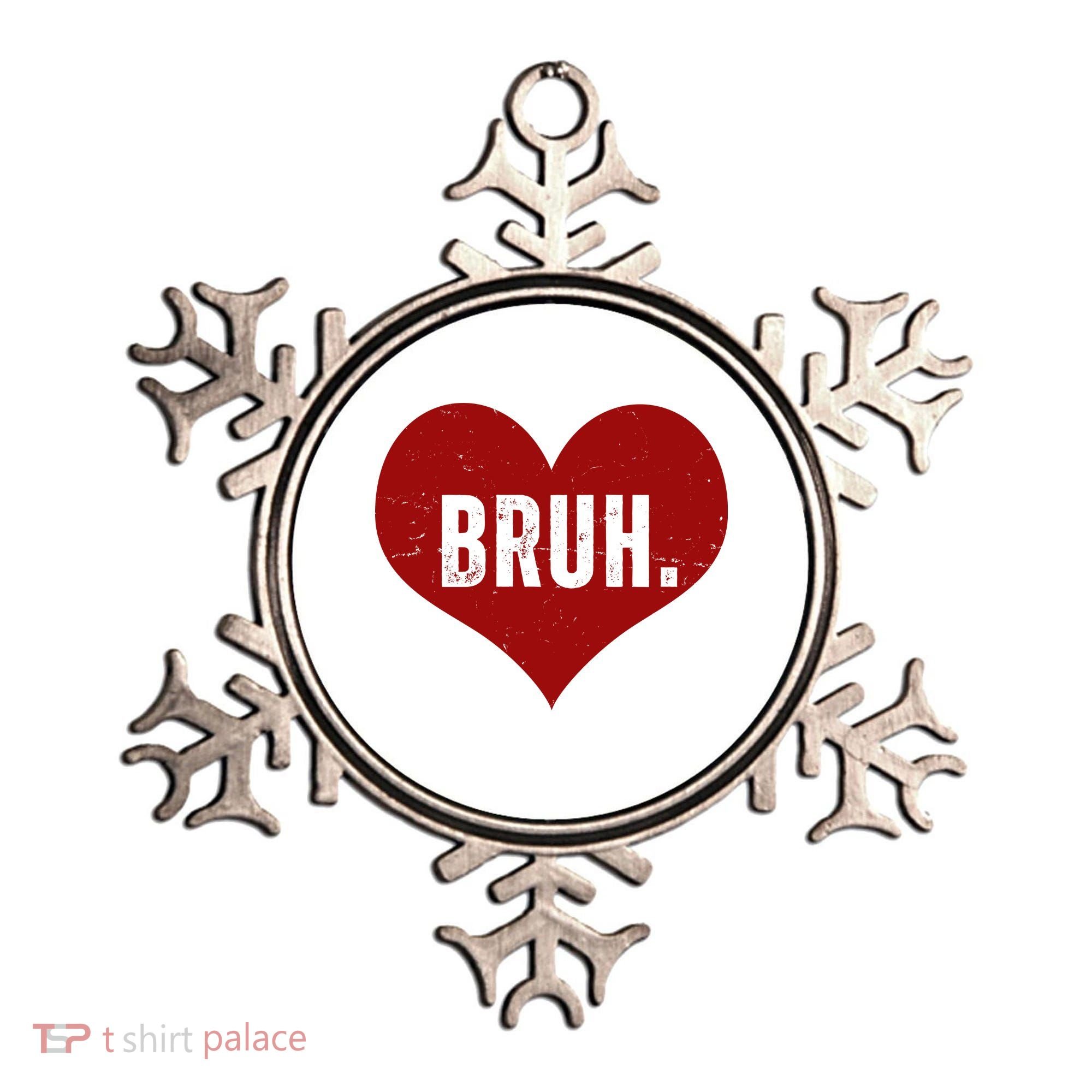 Bruh Meme Funny Valentine Ornament