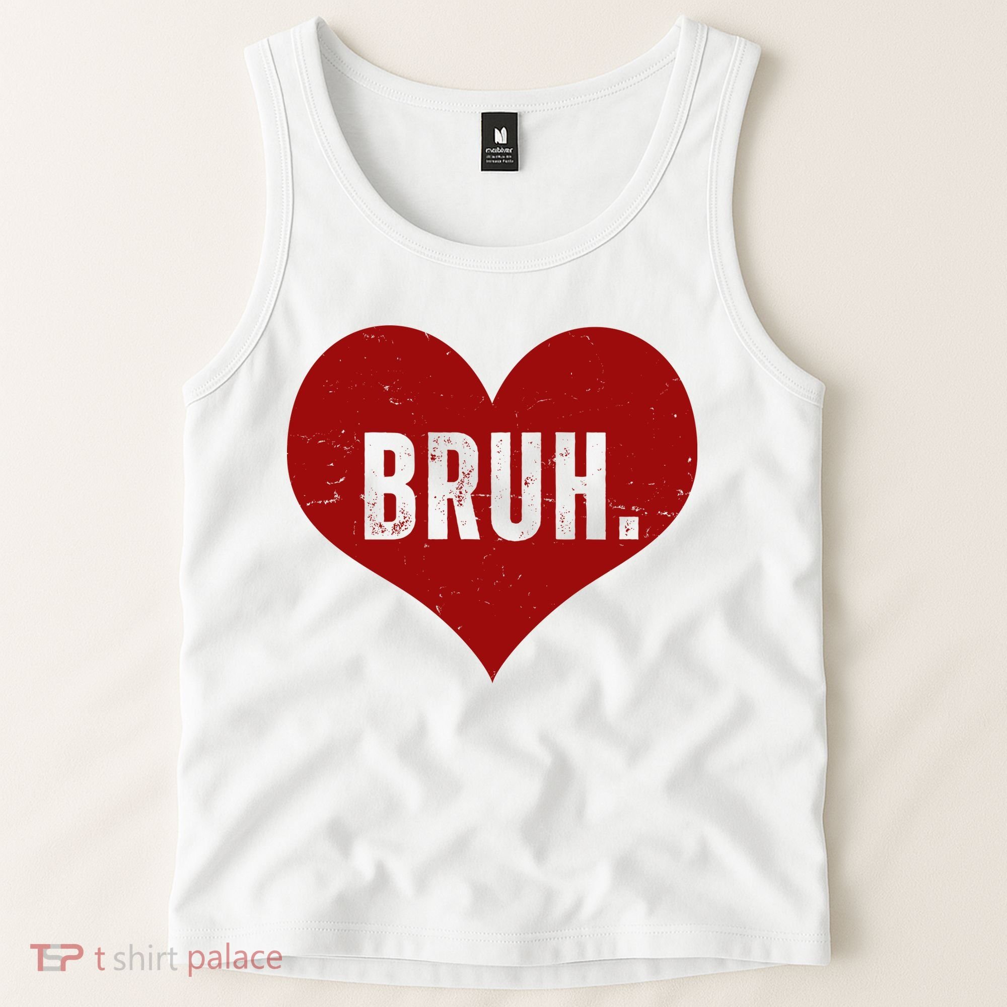 Bruh Meme Funny Valentine Tank Top