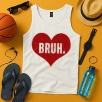 Bruh Meme Funny Valentine Tank Top thumb 4