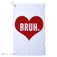 Bruh Meme Funny Valentine Golf Towel thumb 0