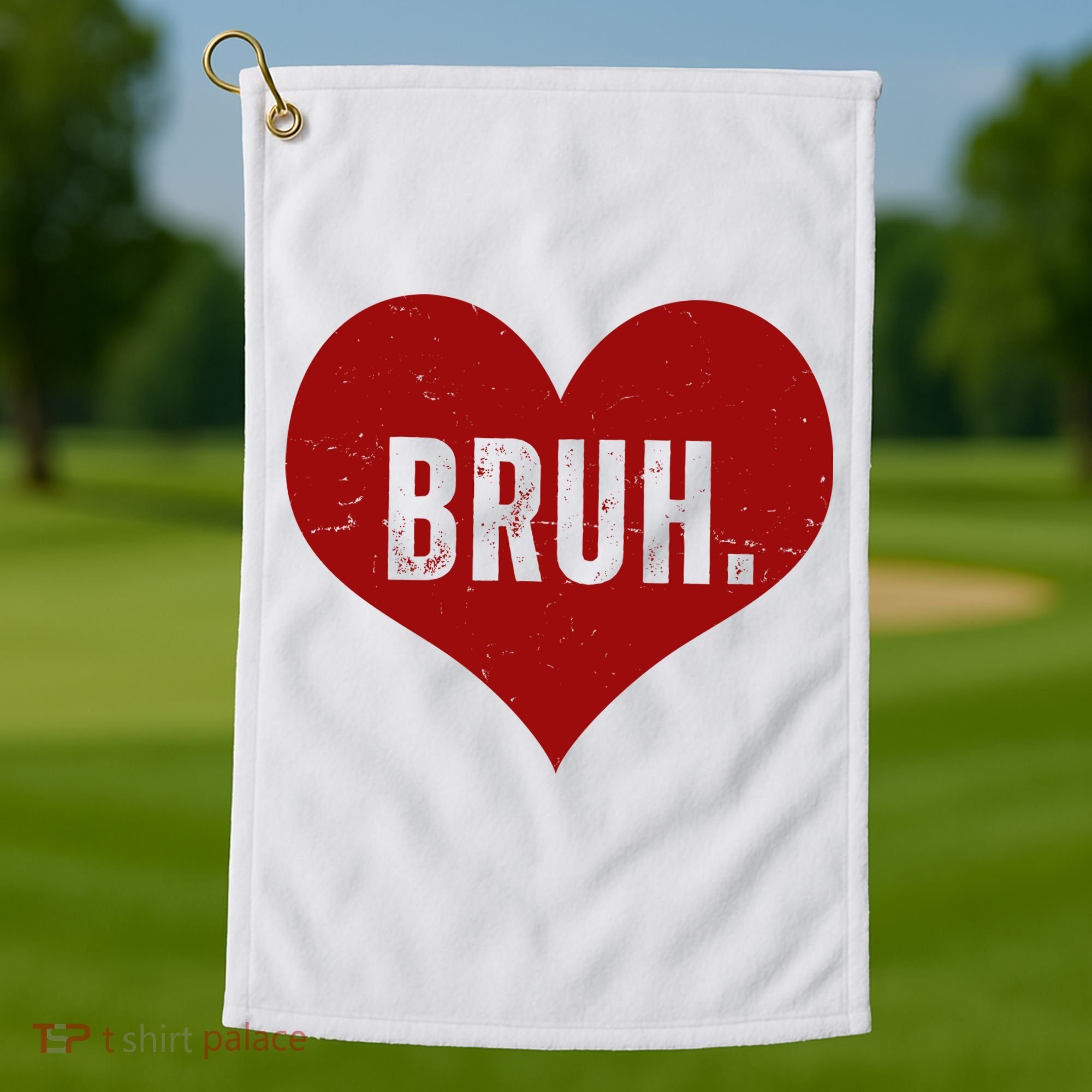 Bruh Meme Funny Valentine Golf Towel