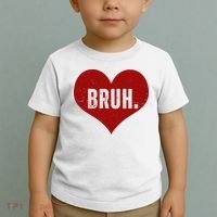 Bruh Meme Funny Valentine Toddler T-Shirt thumb 2