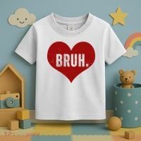 Bruh Meme Funny Valentine Toddler T-Shirt thumb 3