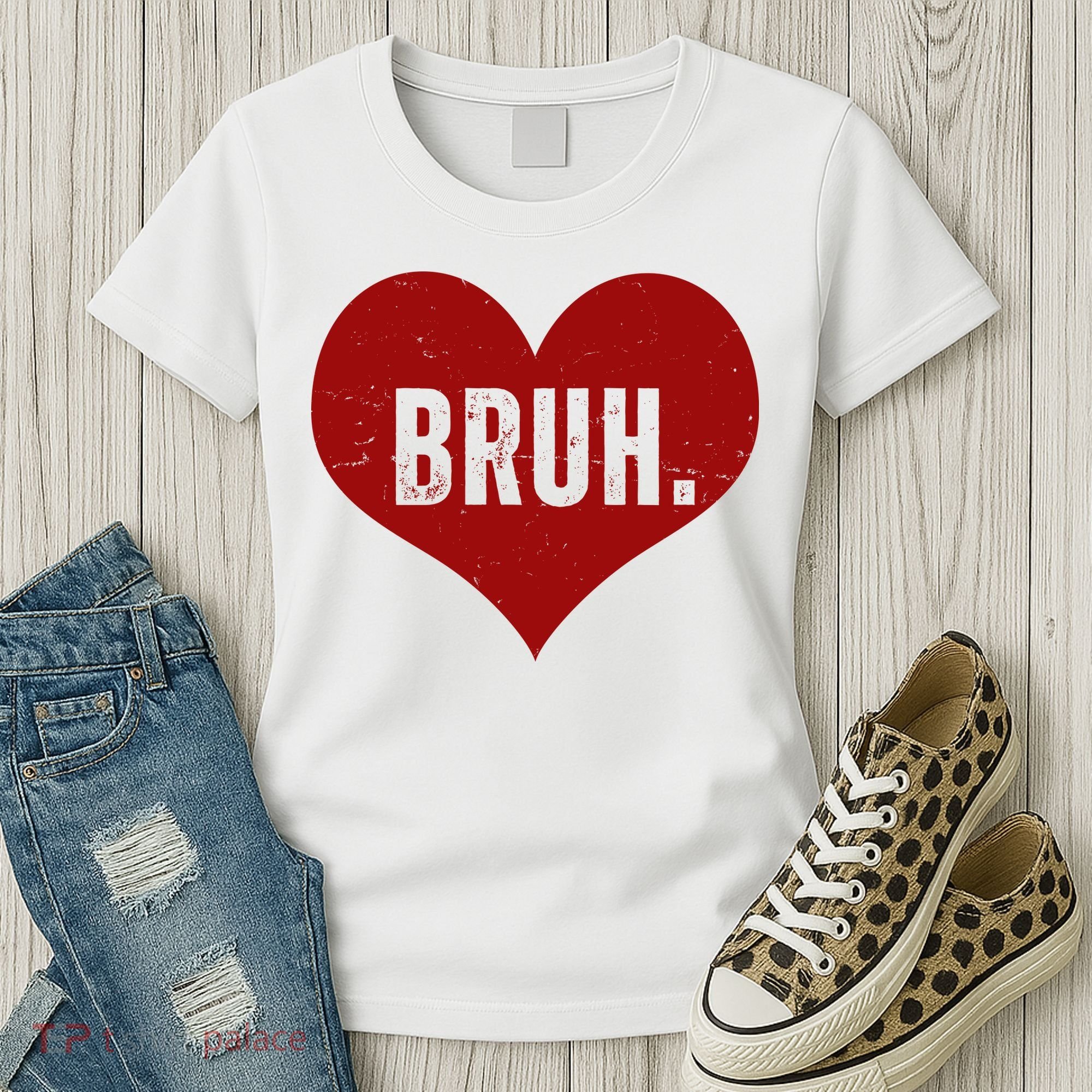 Bruh Meme Funny Valentine Women's T-Shirt
