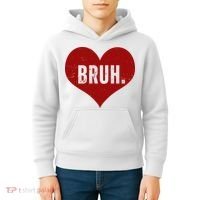 Bruh Meme Funny Valentine Kids Hoodie thumb 4