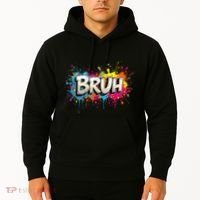 Bruh Meme Funny Saying Teens Graffiti Aesthetic Hoodie thumb 2