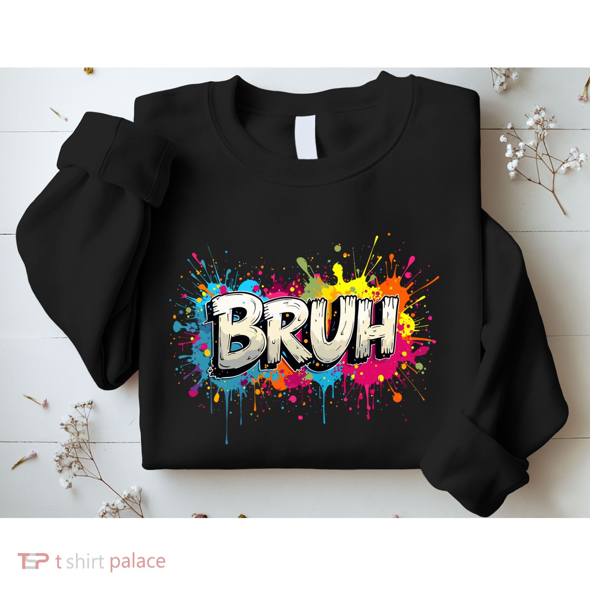 Bruh Meme Funny Saying Teens Graffiti Aesthetic Sweatshirt