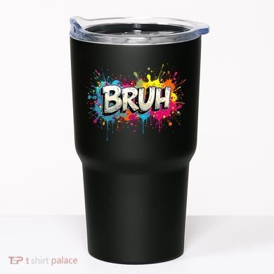 Bruh Meme Funny Saying Teens Graffiti Aesthetic Tumbler