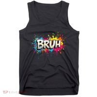 Bruh Meme Funny Saying Teens Graffiti Aesthetic Tank Top thumb 0