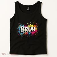Bruh Meme Funny Saying Teens Graffiti Aesthetic Tank Top thumb 2