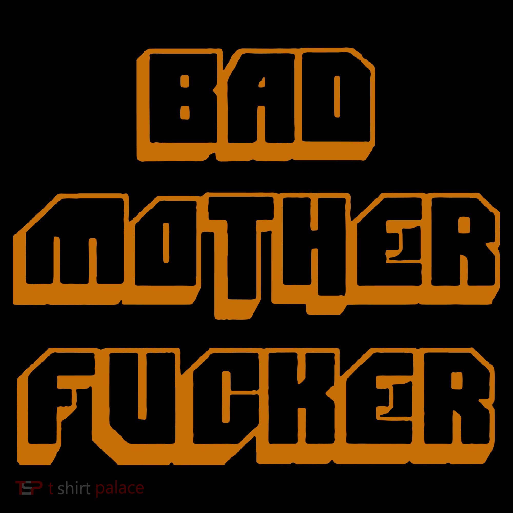 Bad Mother Fucker Coffee Mug