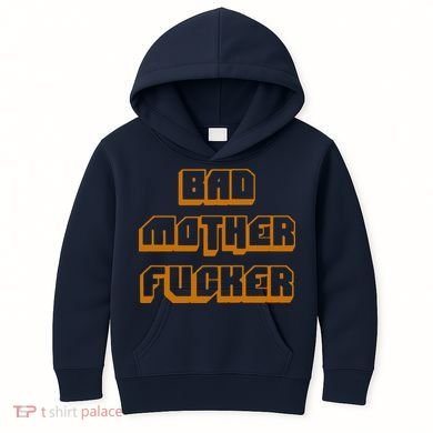 Bad Mother Fucker Kids Hoodie