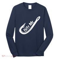 Bite Me Fish Hook Long Sleeve Shirt thumb 0