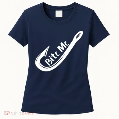 Bite Me Fish Hook Women's T-Shirt