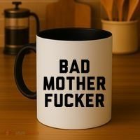 Bad Mother Fucker Obscene Word Swear Workout Top Gift Coffee Mug thumb 4