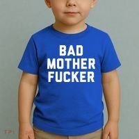 Bad Mother Fucker Obscene Word Swear Workout Top Gift Toddler T-Shirt thumb 2
