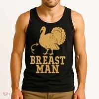 Breast Man Funny Turkey Thanksgiving Tank Top thumb 3