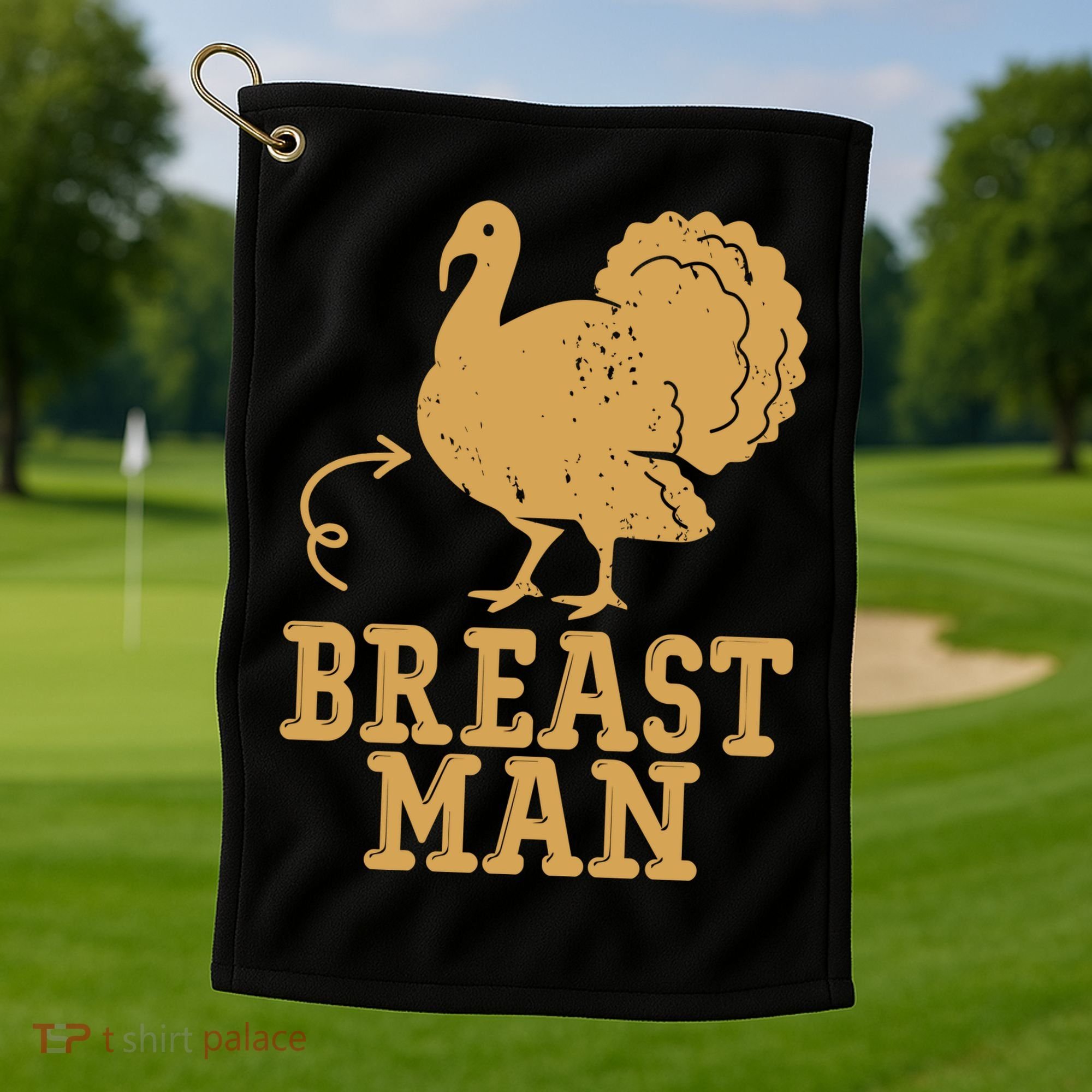 Breast Man Funny Turkey Thanksgiving Golf Towel
