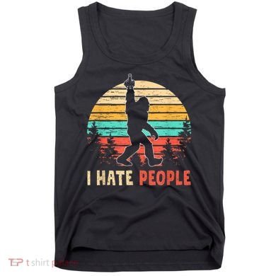 Bigfoot Middle Finger I Hate People Abduction Sasquatch Tank Top