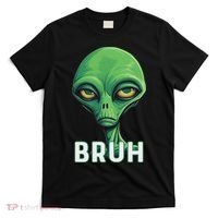 Bruh Meme Funny Saying Brother Greeting Ns Alien T-Shirt thumb 0