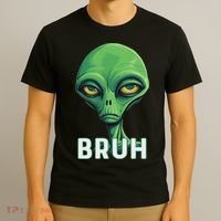 Bruh Meme Funny Saying Brother Greeting Ns Alien T-Shirt thumb 3