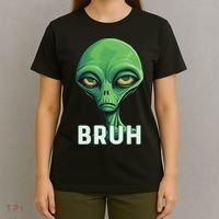 Bruh Meme Funny Saying Brother Greeting Ns Alien T-Shirt thumb 4