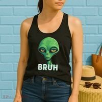 Bruh Meme Funny Saying Brother Greeting Ns Alien Women's Tank Top thumb 2