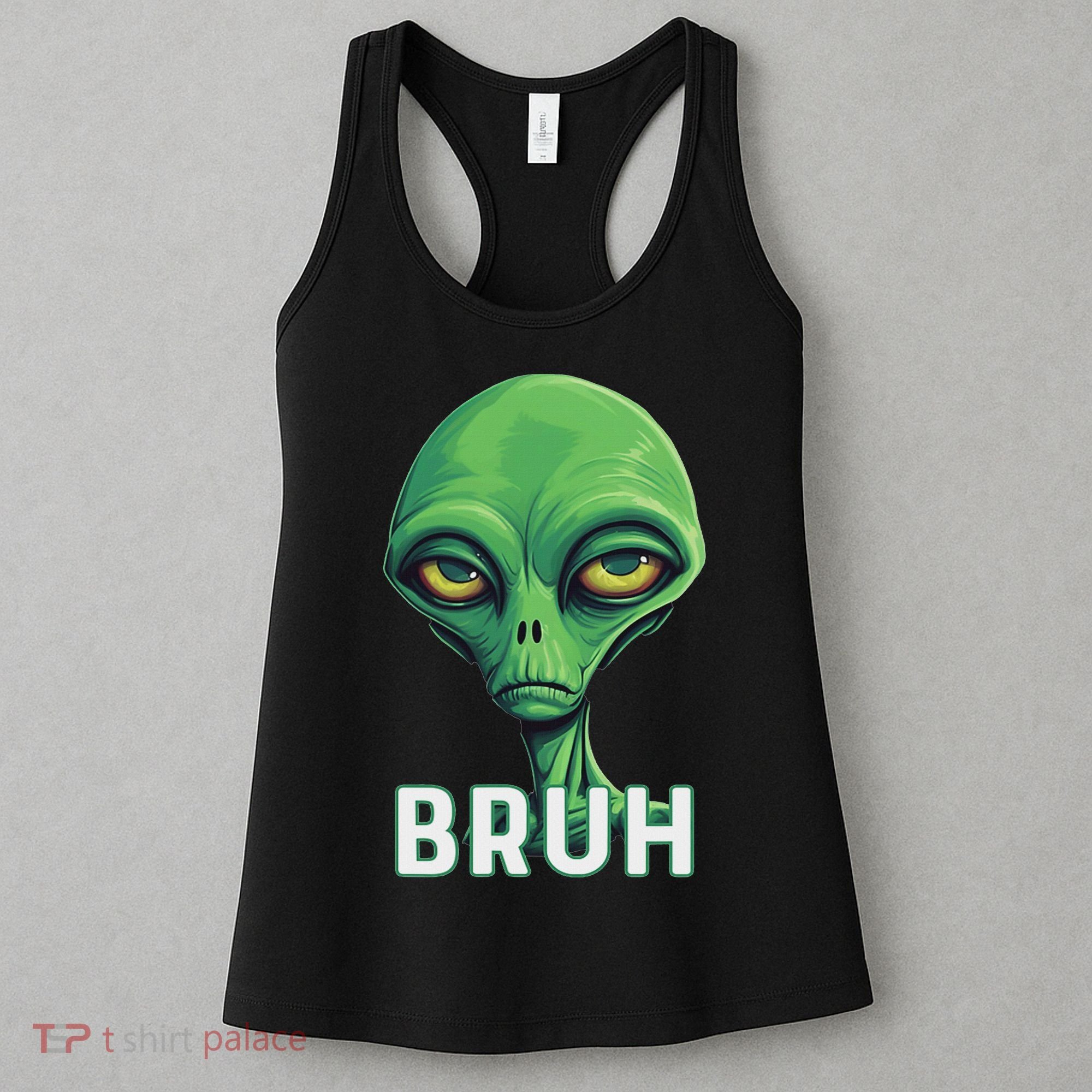 Bruh Meme Funny Saying Brother Greeting Ns Alien Women's Tank Top