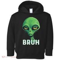 Bruh Meme Funny Saying Brother Greeting Ns Alien Toddler Hoodie thumb 0